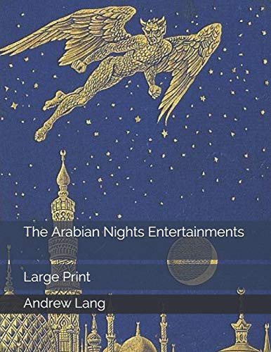 The Arabian Nights Entertainments