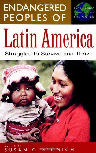 Endangered Peoples of Latin America