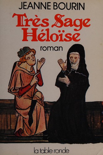 Très sage Héloïse by Jeanne Bourin cover