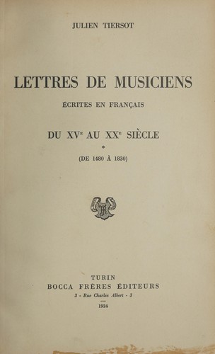 Lettres de musiciens écrites en français du XVe au XXe siècle by Julien Tiersot cover