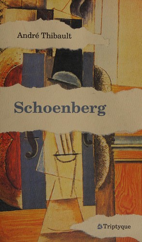 Schoenberg by Thibault, André cover