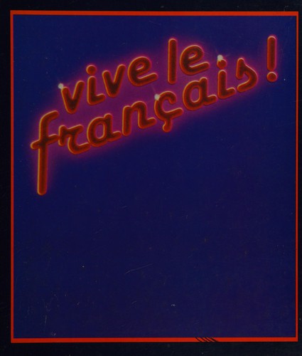 Vive le français! 6 by G. Robert McConnell cover