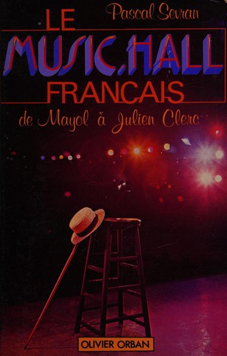 Le Music hall français by Sevran, Pascal cover