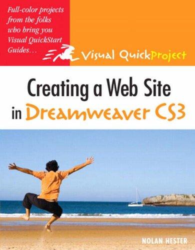 Creating a web site in Dreamweaver CS3 by Nolan Hester cover