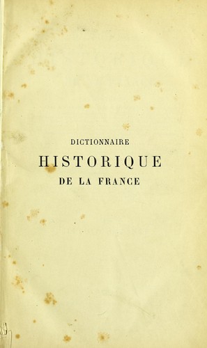 Dictionnaire historique de la France by Ludovic Lalanne cover