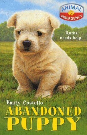 Abandoned Puppy (Animal Emergency) by Emily Costello cover