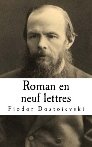 Roman en neuf lettres by Фёдор Михайлович Достоевский cover