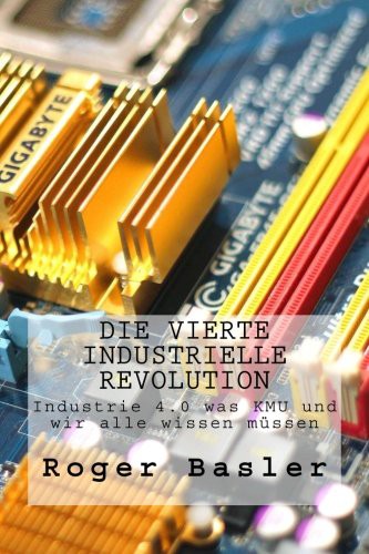 Die vierte industrielle Revolution