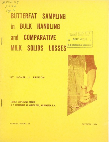 Butterfat sampling in bulk handling and comparative milk solids losses