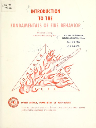 Introduction to the fundamentals of fire behavior