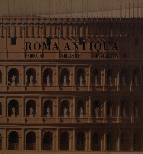 Roma antiqua by Accademia di Francia (Rome, Italy) cover