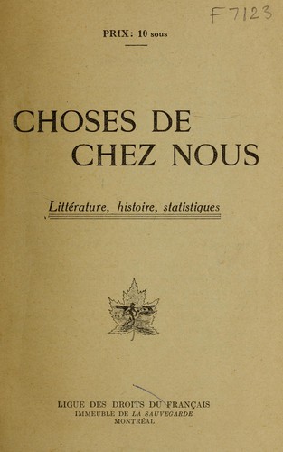 Choses de chez nous by Ligue des droits du francais cover