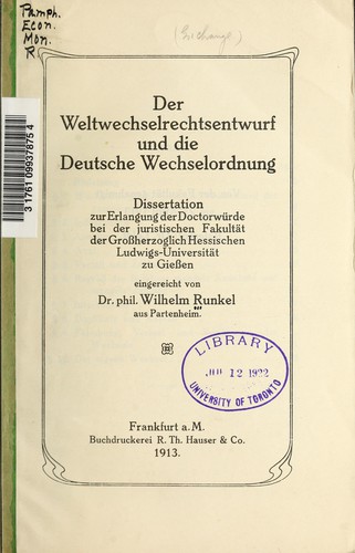 Der Weltwechselrechtsentwurf und die deutsche Wechselordnung by Wilhelm Runkel cover