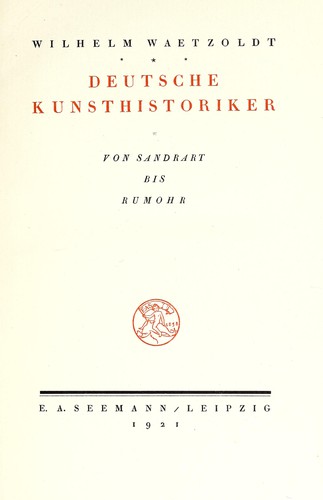 Deutsche Kunsthistoriker by Waetzoldt, Wilhelm cover