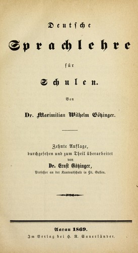 Deutsche Sprachlehre für Schulen by Maximilian Wilhelm Götzinger cover
