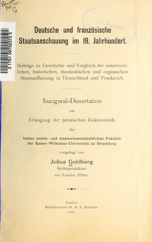Deutsche und französische Staatsanschauung im 19. Jahrhundert by Julius Goldberg cover