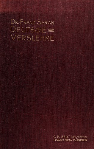 Deutsche verslehre. -- by Franz Saran cover