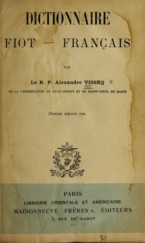 Dictionnaire fiot-français by Alexandre Visseq cover