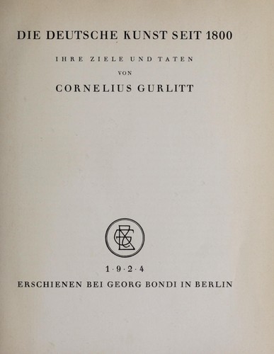 Die deutsche Kunst seit 1800 by Cornelius Gurlitt cover