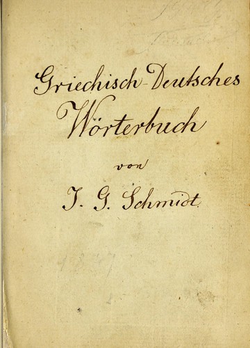 Griechisch-deutsch handwörterbuch by Johann Adolf Erdmann Schmidt cover
