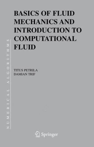 Basics of fluid mechanics and introduction to computational fluid dynamics