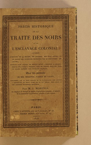 Précis historique de la traite des noirs et de l'esclavage colonial by Joseph Elzéar Morénas cover