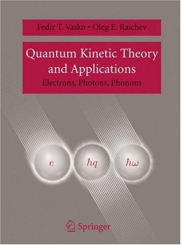 Quantum kinetic theory and applications