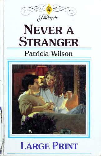 Never a Stranger