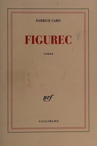 Figurec by Fabrice Caro cover
