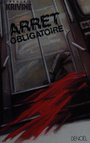 Arrêt obligatoire