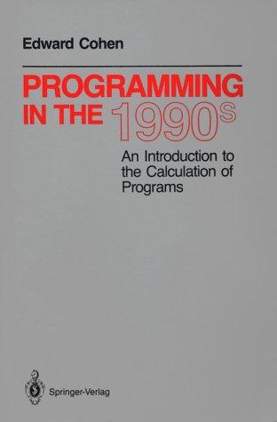 Programming in the 1990s