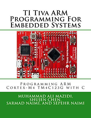 TI Tiva ARM Programming For Embedded Systems