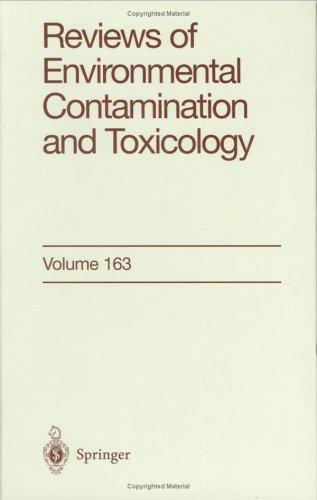 Reviews of Environmental Contamination and Toxicology / Volume 163 (Reviews of Environmental Contamination and Toxicology)