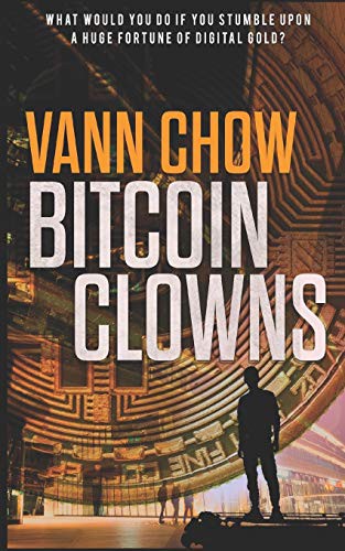 The Bitcoin Clowns