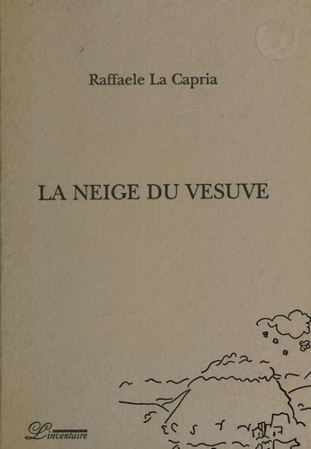 La neige du Vésuve by Raffaele La Capria cover