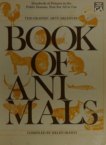 The Graphic arts archives book of animals