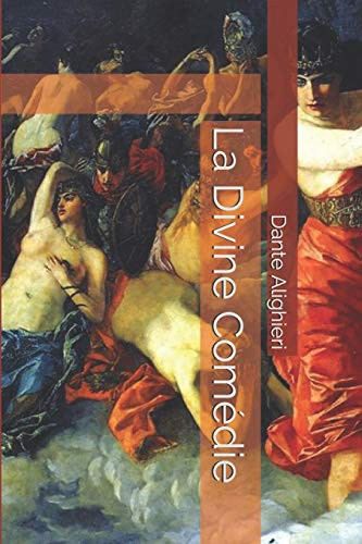 La Divine Comédie by Dante Alighieri, John Temple Graves, Félicité Robert de Lamennais cover