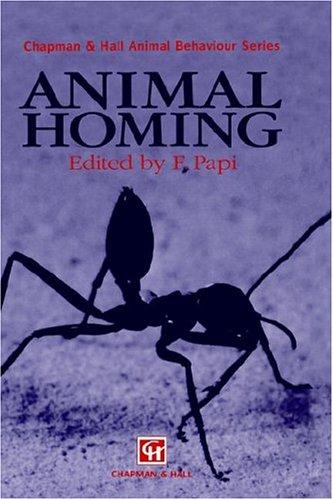 Animal Homing (Chapman & Hall Animal Behaviour) by F. Papi cover