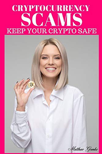 Cryptocurrency Scams