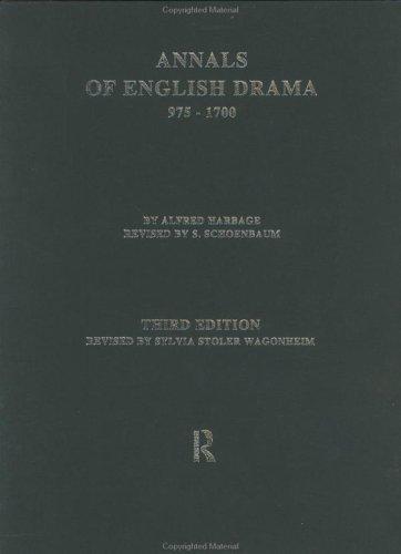 Annals of English drama, 975-1700