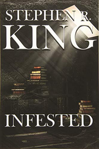 Infested by Stephen R. King cover