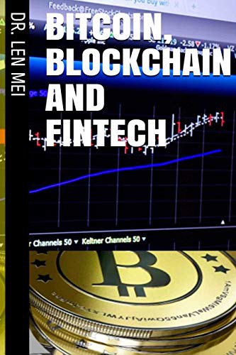 Bitcoin, Blockchain and Fintech