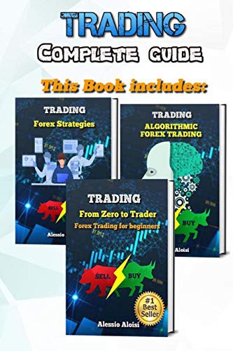 Trading : complete guide for forex trading, investing for beginners