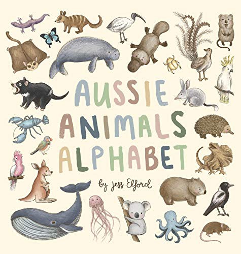 Aussie Animals Alphabet by Jess Elford cover
