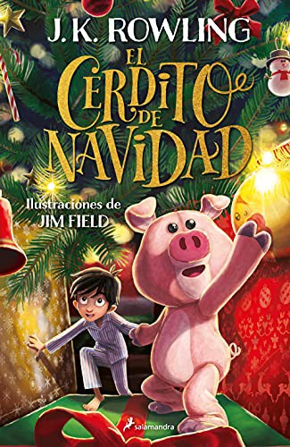 El cerdito de Navidad by J. K. Rowling cover