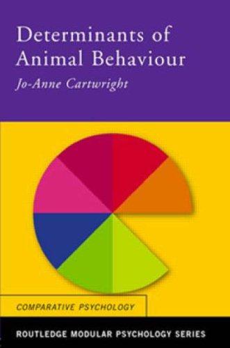 Determinants of Animal Behaviour by Jo-A Cartwright cover
