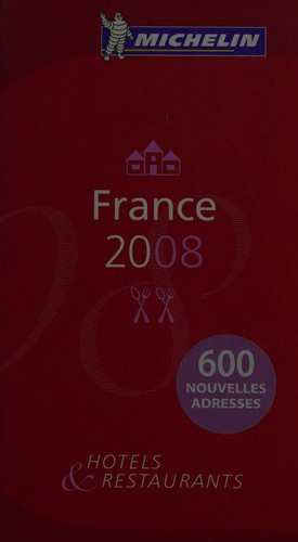 France 2008 by Manufacture française des pneumatiques Michelin cover