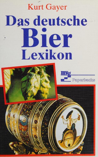 Das deutsche Bierlexikon by Kurt Gayer cover