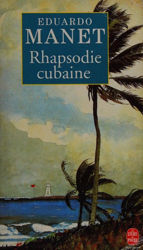 Rhapsodie cubaine by Eduardo Manet cover