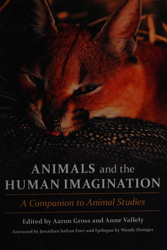 Animals and the human imagination by Aaron Gross cover